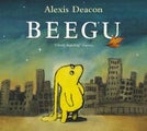 Beegu By Alexis Deacon ISBN 9780099417446