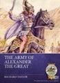 The Army of Alexander the Great (From Alexander to Adrianople 3000 BCE-400