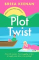 Plot Twist By Breea Keenan ISBN 9781035412082
