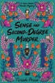 Sense and Second-Degree Murder By Tirzah Price ISBN 9780062889843