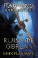 The Ruins of Gorlan (Ranger's Apprentice Book 1 ) By John Flanagan