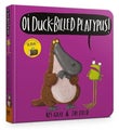 Oi Duck-billed Platypus Board Book By Kes Gray ISBN 9781444948530