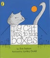 My Cat Likes to Hide in Boxes By Eve Sutton ISBN 9780140502428