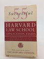 55 Successful Harvard Law School Application Essays by Staff of the Harvard C...