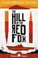 The Hill of the Red Fox By Allan Campbell McLean ISBN 9781782502067