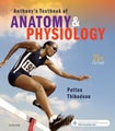 Anthony's Textbook of Anatomy &amp; Physiology by Gary A. Thibodeau - Hardcover