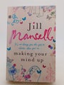 Making Your Mind Up by Jill Mansell
