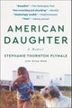 American Daughter by Stephanie Thornton Plymale - Paperback