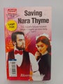 Saving Nara Thyme (The People's Friend Pocket Novel No. 884) by Rivernee Locke