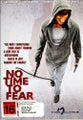 No Time to Fear - 2009 (DVD)