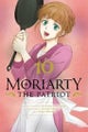 Moriarty the Patriot, Vol. 10 (Moriarty the Patrio