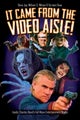 It Came From the Video Aisle! by William Wilson - Paperback