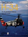 Sikorsky H-34: An Illustrated History by Lennart Lundh - Paperback