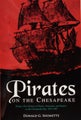 Pirates on the Chesapeake by Donald G. Shomette - Paperback