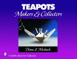 Teapots by Dona Z. Meilach - Hardcover