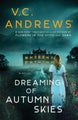 Dreaming of Autumn Skies by V.C. Andrews - Hardcover