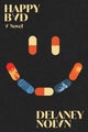 Happy Bad by Delaney Nolan - Hardcover