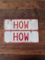RARE 3 LETTER PLATE “HOW” | Short Plate | Investment Piece