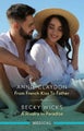 From French Kiss To Father / A Rivalry In Paradise