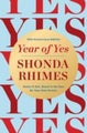 Year of Yes (10th Anniversary Edition): Dance It Out, Stand In the Sun, Be
