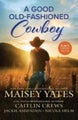 A Good Old-Fashioned Cowboy / How To Find Him / How To Win Him / How To Ho