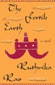 The Fertile Earth by Ruthvika Rao - Paperback