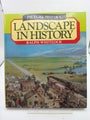 Landscape in History (Picture History Series) by R. Whitlock