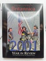 Britannica 2001: The Year in Review by Encyclopedia Britannica