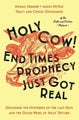 Holy Cow! End Times Prophecy Just Got Real by Chichi Onyekanne - Paperback