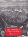THE MOUNTAINS THE BUSH AND THE SEA by John Pascoe 1950 1st edition