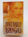 Aspen Gold by Janet Dailey
