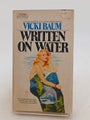 Written On Water by Vicky Baum