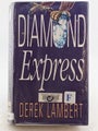 Diamond Express by Derek Lambert