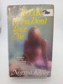 It's Okay If You Don't Love Me by Norma Klein