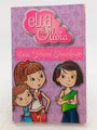 Ella and Olivia: Best Friend Showdown by Yvette Poshoglian