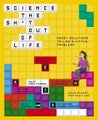 Science the Sh*t Out of Life by Colin Stuart - Paperback