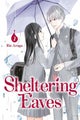Sheltering Eaves 2 by Rie Aruga - Paperback