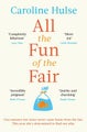 All the Fun of the Fair by Caroline Hulse - Paperback