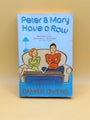 Peter &amp; Mary Have a Row by Damien Owens
