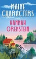 Maine Characters by Hannah Orenstein - Hardcover