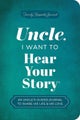 Uncle, I Want to Hear Your Story by Jeffrey Mason - Paperback