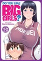Do You Like Big Girls? (Omnibus) Vol. 1-2 by Goro Aizome - Paperback