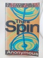 The spin by Anonymous