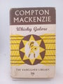 Whiskey Galore by Compton Mackenzie