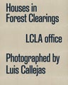 Houses in the forest clearing by Luis Callejas - Hardcover