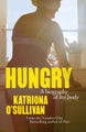 Hungry by Katriona O'Sullivan - Paperback