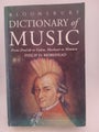 Bloomsbury Dictionary of Music by Philip D. Morehead