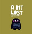 A Bit Lost by Chris Haughton - Board Book