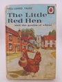 The Little Red Hen and the Grains of Wheat (Well Loved Tales) by Vera Southgate