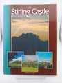 Stirling Castle Official Guide by SCOTTISH DEVELOPMENT DEPT.